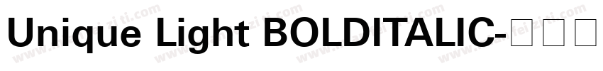 Unique Light BOLDITALIC字体转换